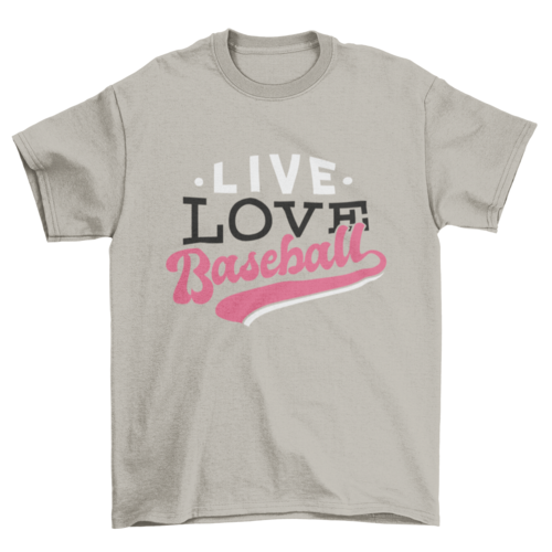 Live Love Baseball T-shirt