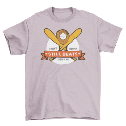 Baseball still beats t-shirt