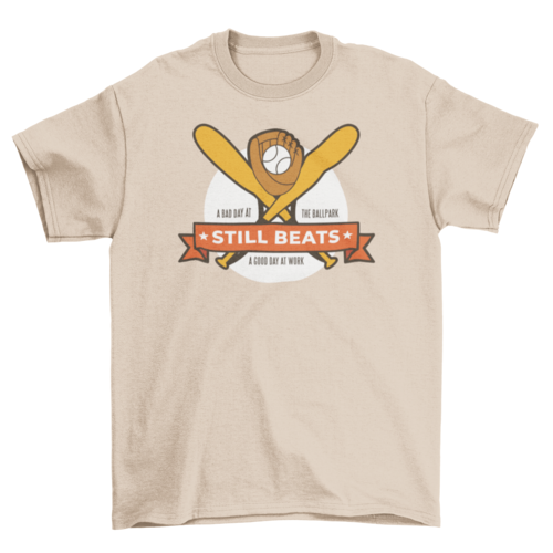 Baseball still beats t-shirt