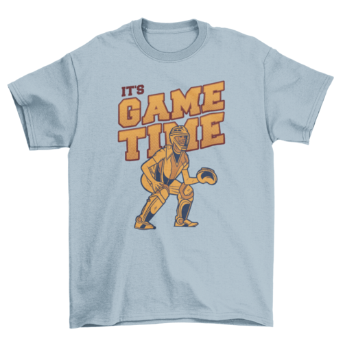 Amazing quote It's game time with Man baseball catcher t-shirt