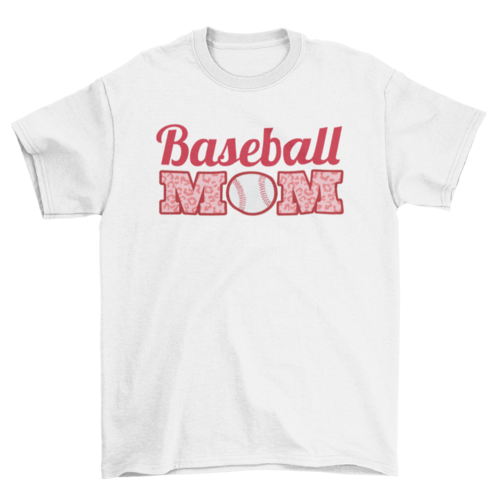 Baseball mom quote fun t-shirt