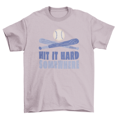 Cool Baseball quote saying Hit it hard somewhere with  blue baseball