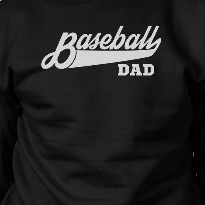 Baseball Dad Men's Black Sweatshirt Funny Gift For