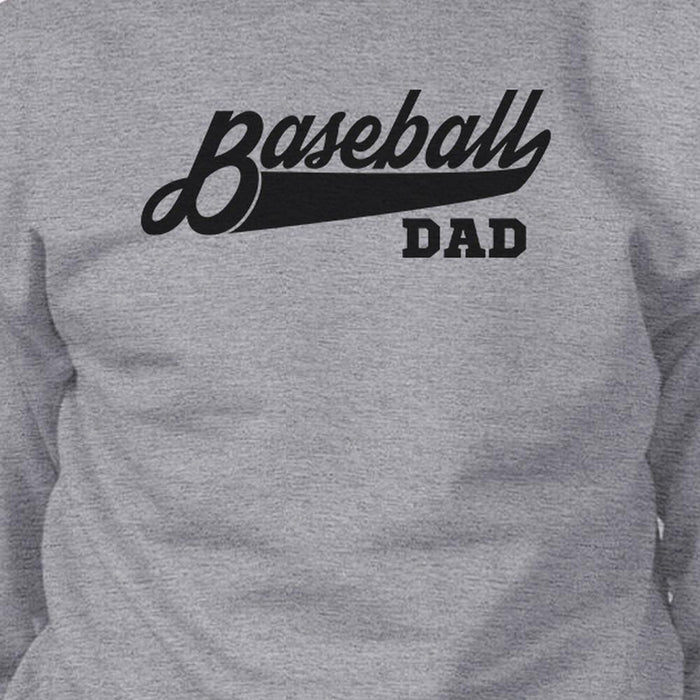 Baseball Dad Unisex Grey Sweatshirt Unique Gifts