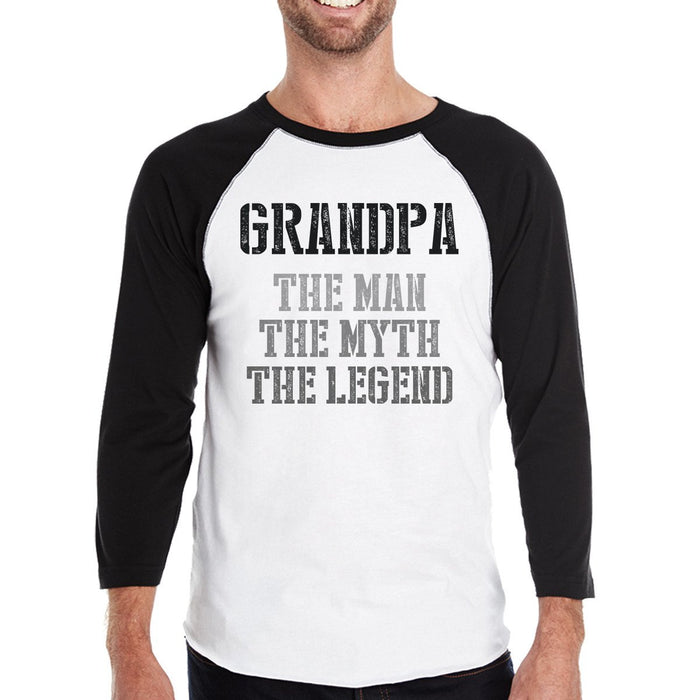 Grandpa Man Myth Legend Baseball Tee Best Gift