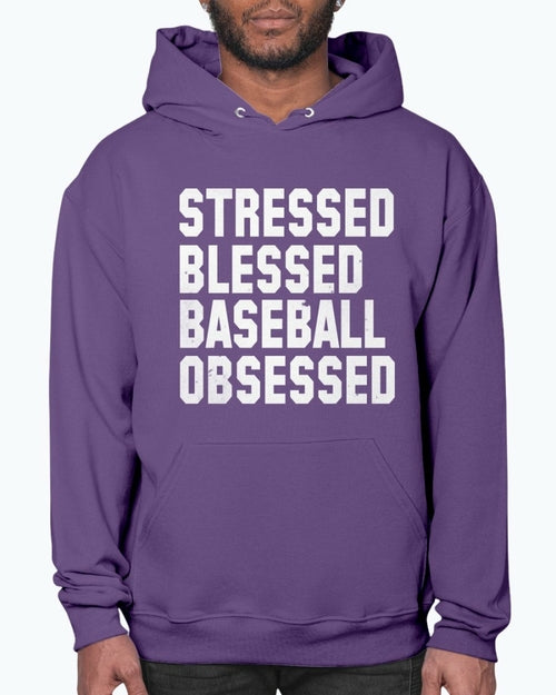 Stressed Blessed Baseball Obsessed - Baseball -Sports- Hoodie