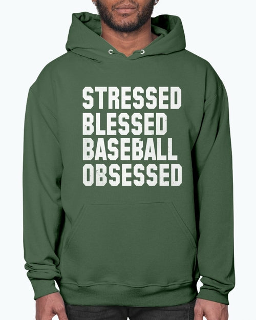 Stressed Blessed Baseball Obsessed - Baseball -Sports- Hoodie