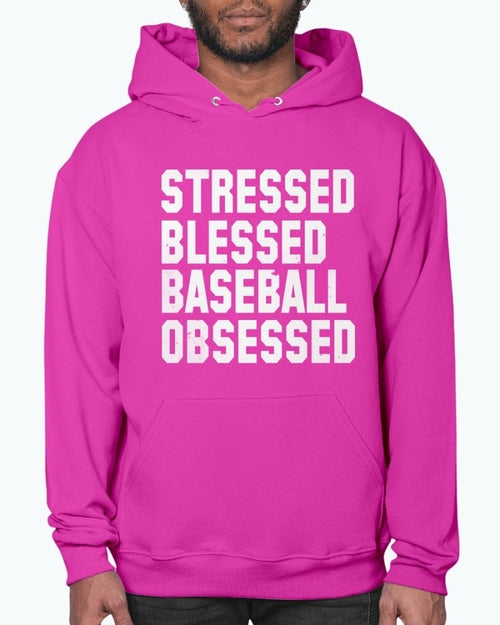 Stressed Blessed Baseball Obsessed - Baseball -Sports- Hoodie